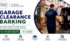 Garage Clearance Services in Barking: Expert Help Available