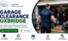 Garage Clearance Services in Uxbridge: Trusted Professionals