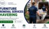 Furniture Removal Services in Havering: Your Local Experts